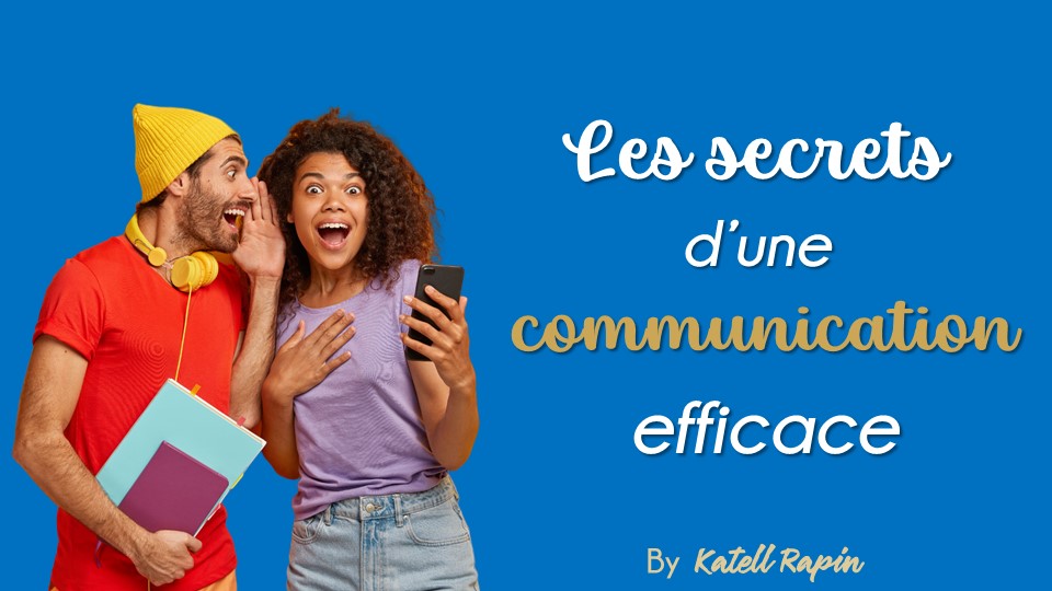 Formation | les secrets d'une communication efficace