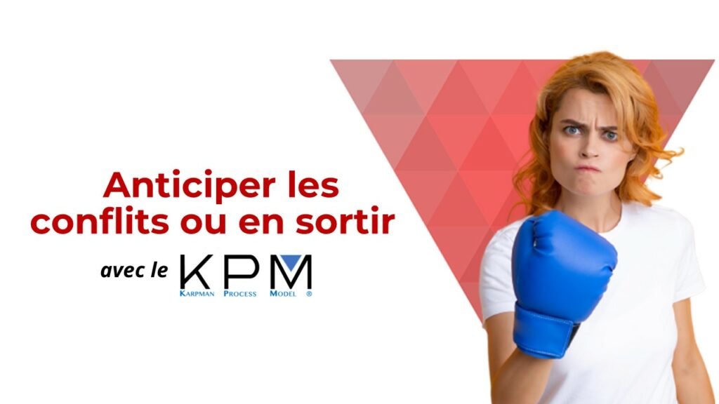 Formation | Anticiper ou sortir des conflits avec KPM | Karpman Process Model | triangle de Karpman